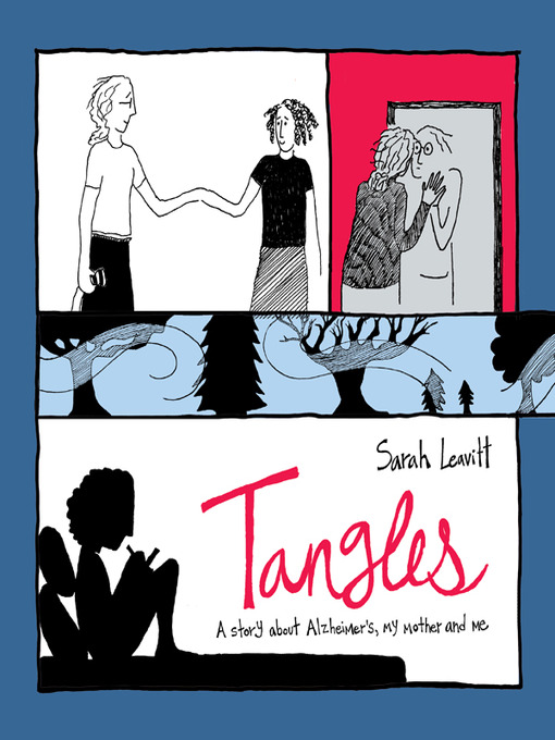 Title details for Tangles by Sarah Leavitt - Available
